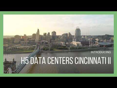 Introducing H5 Data Centers - Cincinnati II